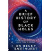 A Brief History of Black Holes