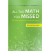 All the Math You Missed (2nd ed.)