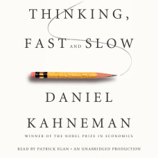 Thinking, Fast and Slow