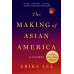 The Making of Asian America