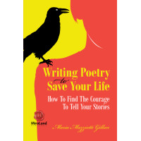 Writing Poetry To Save Your Life