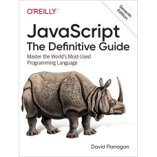 JavaScript: The Definitive Guide (7th ed.)