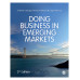 Doing Business in Emerging Markets (3rd ed.)