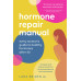 Hormone Repair Manual