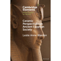 Ceramic Perspectives on Ancient Egyptian Society