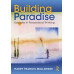 Building Paradise
