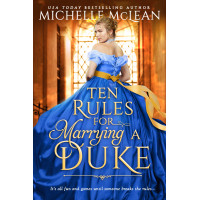Ten Rules for Marrying a Duke