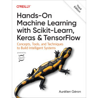 Hands-On Machine Learning with Scikit-Learn, Keras, and TensorFlow (3rd ed.)