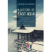 A History of East Asia (2nd ed.)