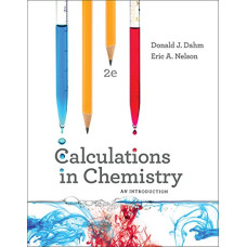 Calculations in Chemistry (2nd ed.)